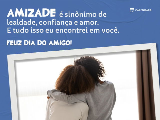 Mensagem de feliz dia do amigo