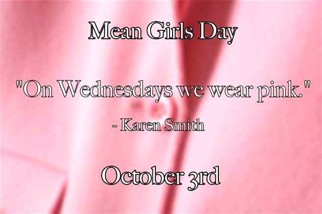 on Wednesdays we wear pink