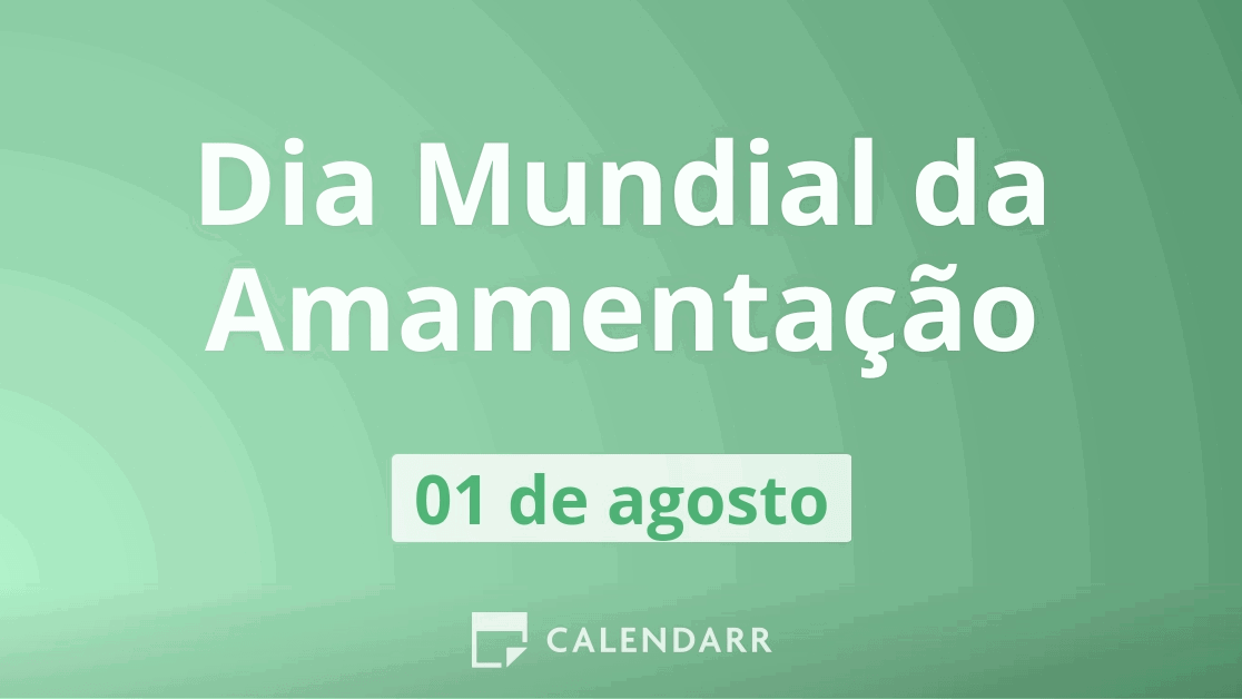 1️⃣º DE AGOSTO: DIA MUNDIAL DA 🤱 AMAMENTAÇÃO – Prefeitura Municipal de  Santo Augusto