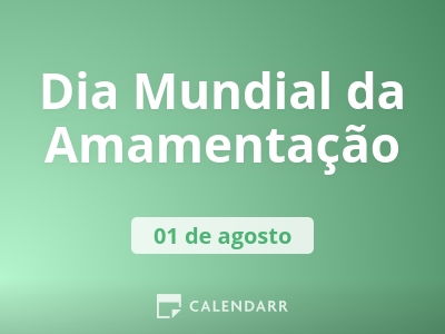 Hoje é comemorado o dia mundial da amamentação