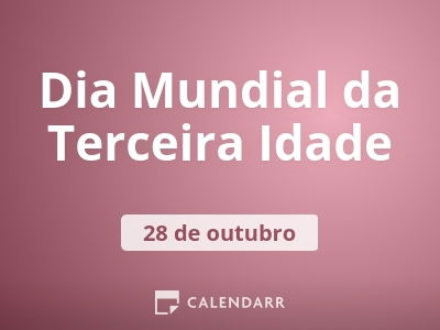 O que se comemora no Dia 28 de outubro?