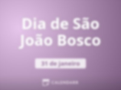 Dia de São João Bosco