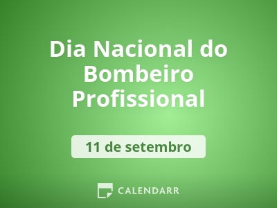 Dia Nacional do Bombeiro Profissional
