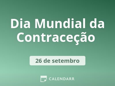 Dia Mundial da Contraceção