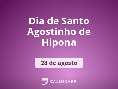 Dia de Santo Agostinho de Hipona
