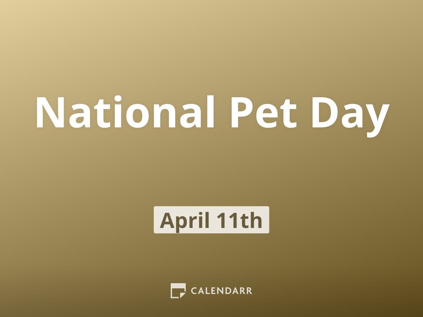 National Pet Day | April 11 - Calendarr