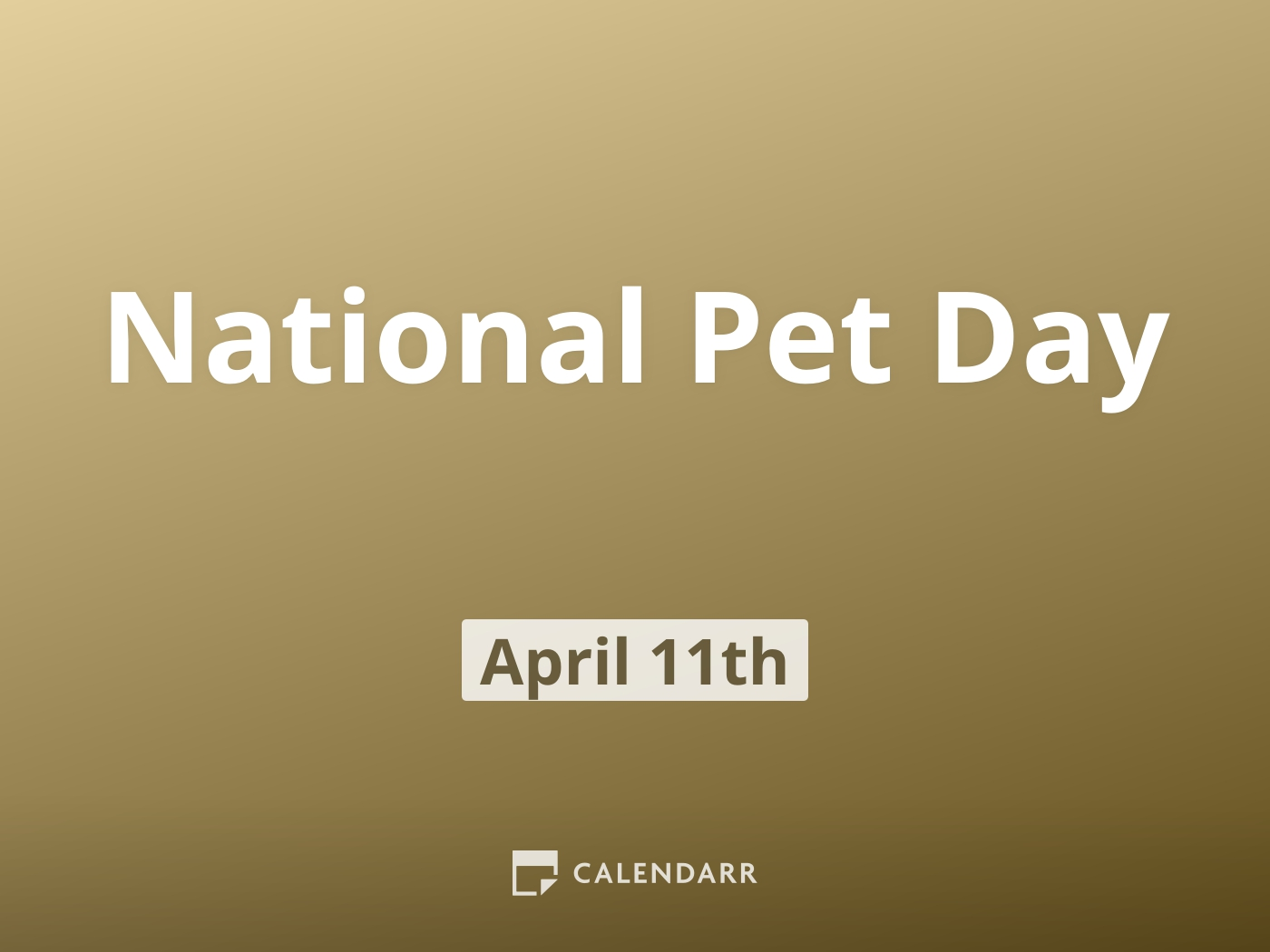 National Pet Day April 11 Calendarr