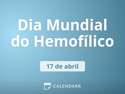 Dia Mundial do Hemofílico