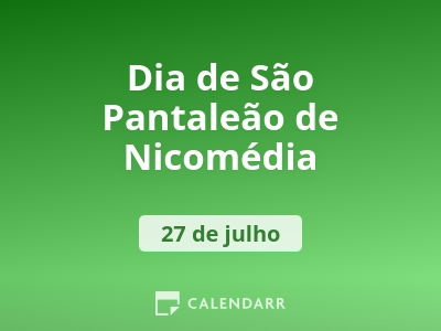 Dia de São Pantaleão de Nicomédia