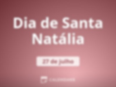 Dia de Santa Natália