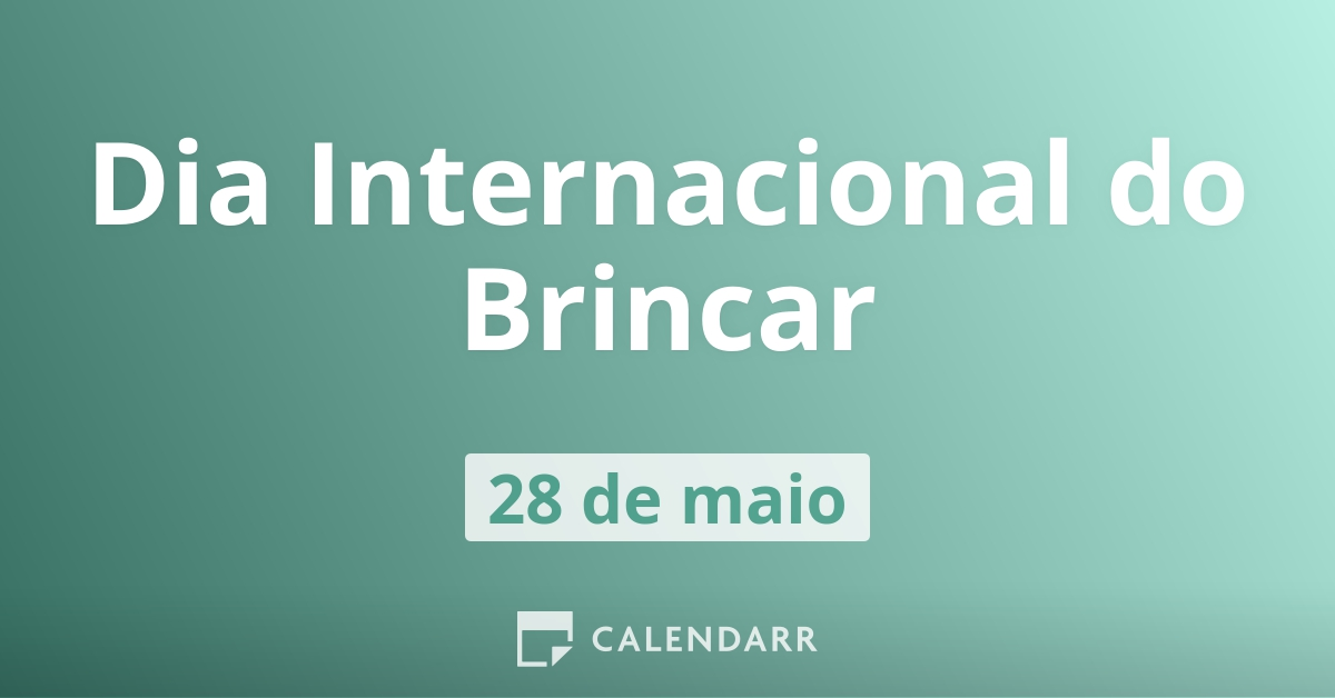 Resultado de imagem para dia internacional do brincar 2018