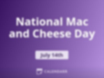 National Mac and Cheese Day