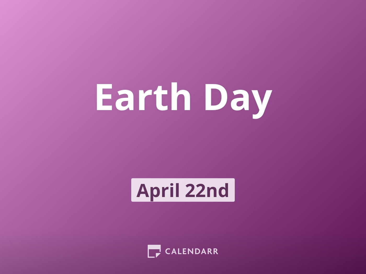 Earth Day April 22 Calendarr