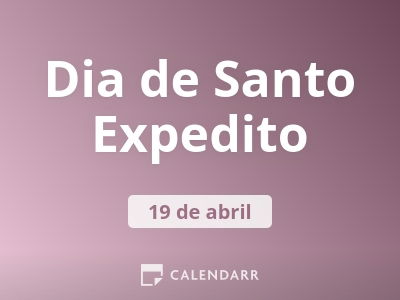 Dia de Santo Expedito