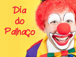 Dia Universal do Palhaço Dia Universal do Palhaço