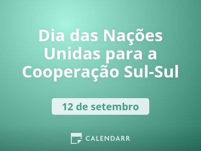Dia das Nações Unidas para a Cooperação Sul-Sul