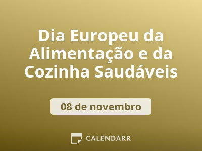 Dia Europeu da Alimentação e da Cozinha Saudáveis