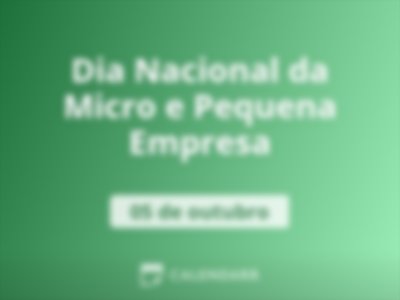 Dia Nacional da Micro e Pequena Empresa