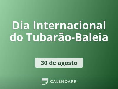 Dia Internacional do Tubarão-Baleia