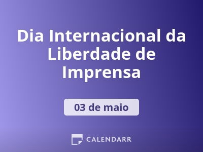 Dia Internacional da Liberdade de Imprensa