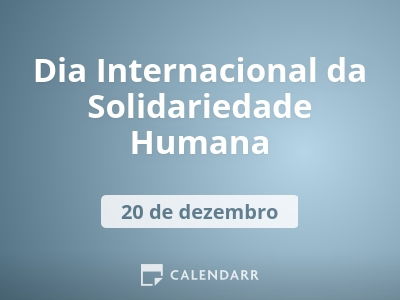 Dia Internacional da Solidariedade Humana