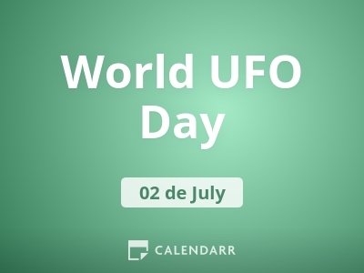 World UFO Day