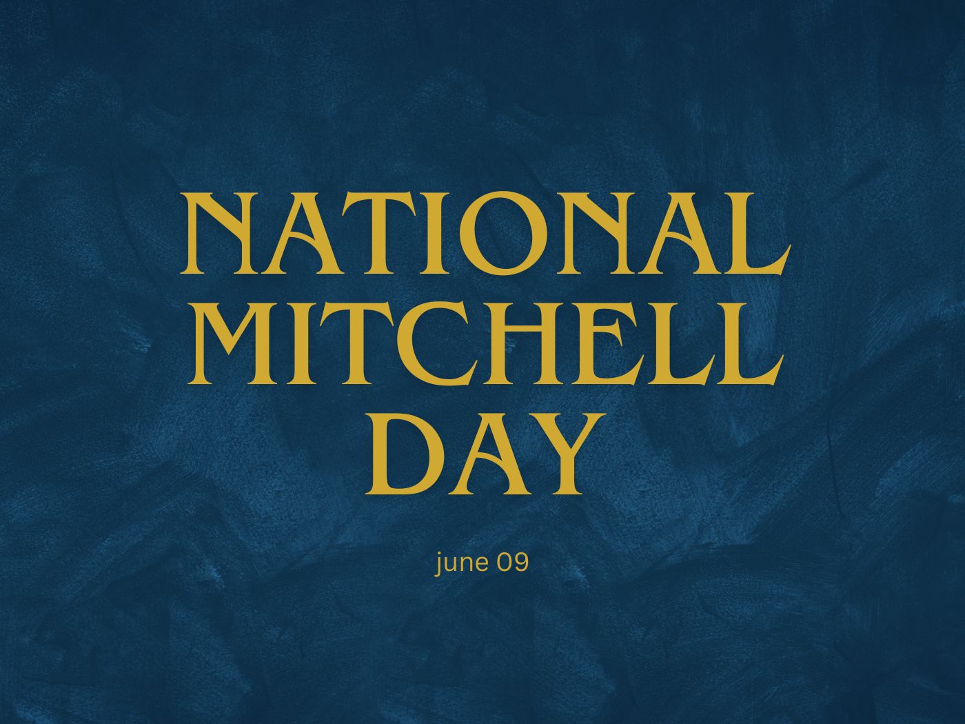 National Mitchell Day