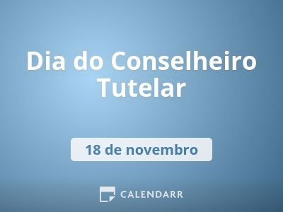 Dia do Conselheiro Tutelar