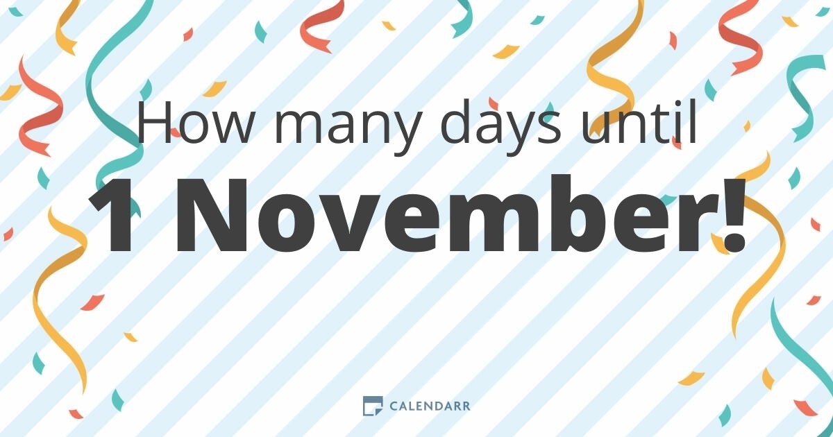 how-many-days-until-1-november-calendarr