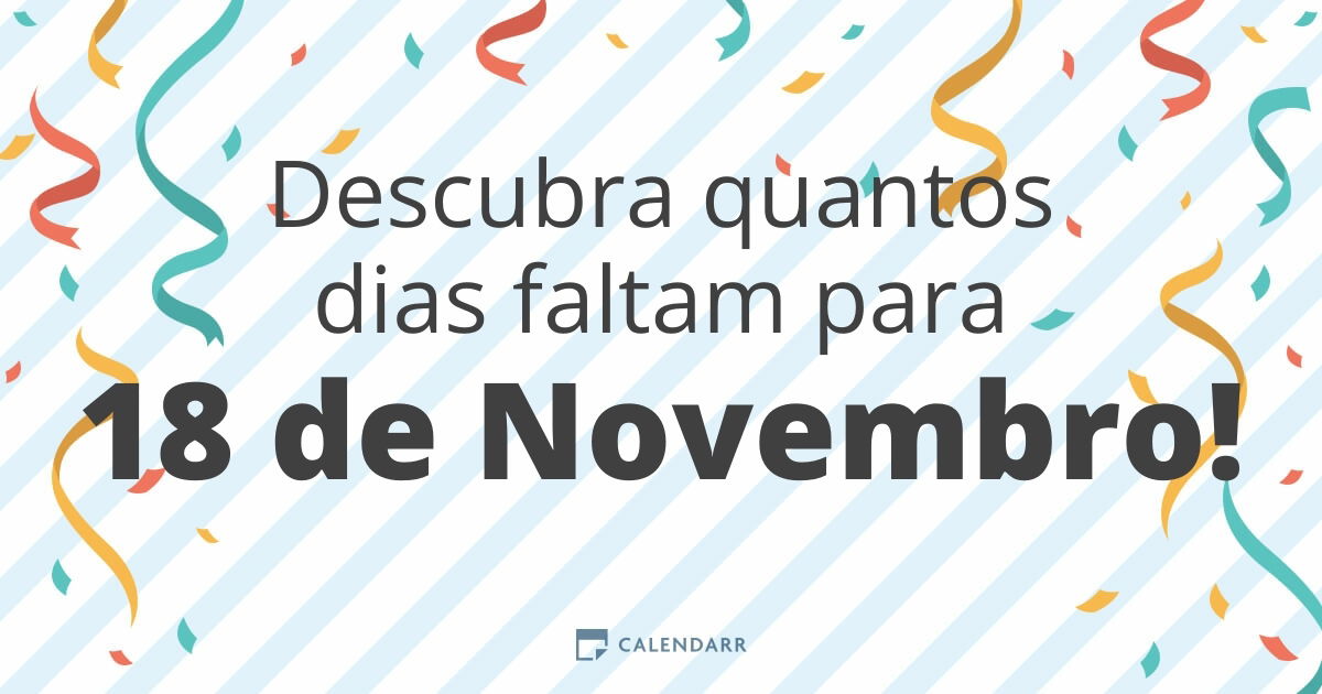 Descubra quantos dias faltam para 18