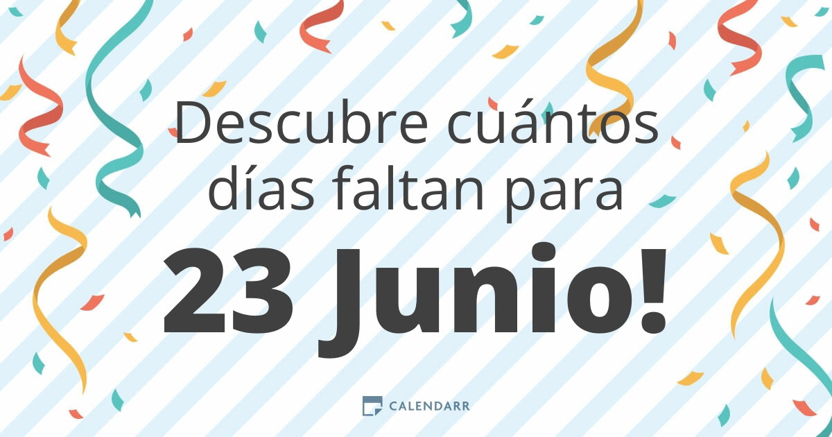 Cuantos Dias Faltan Para El 23 De Diciembre