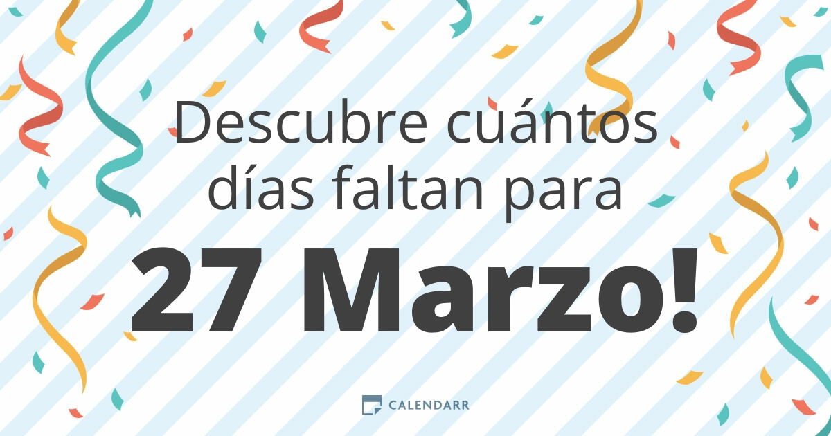 Cuantos dias faltan para el 27 de julio