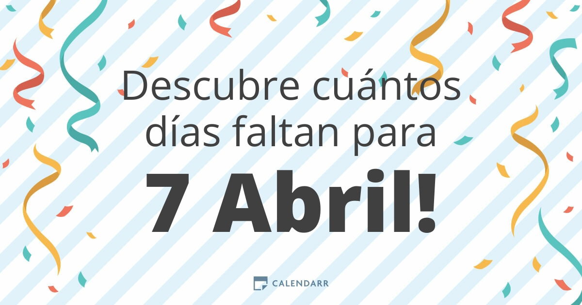 Cuantos dias faltan para el 7 de junio