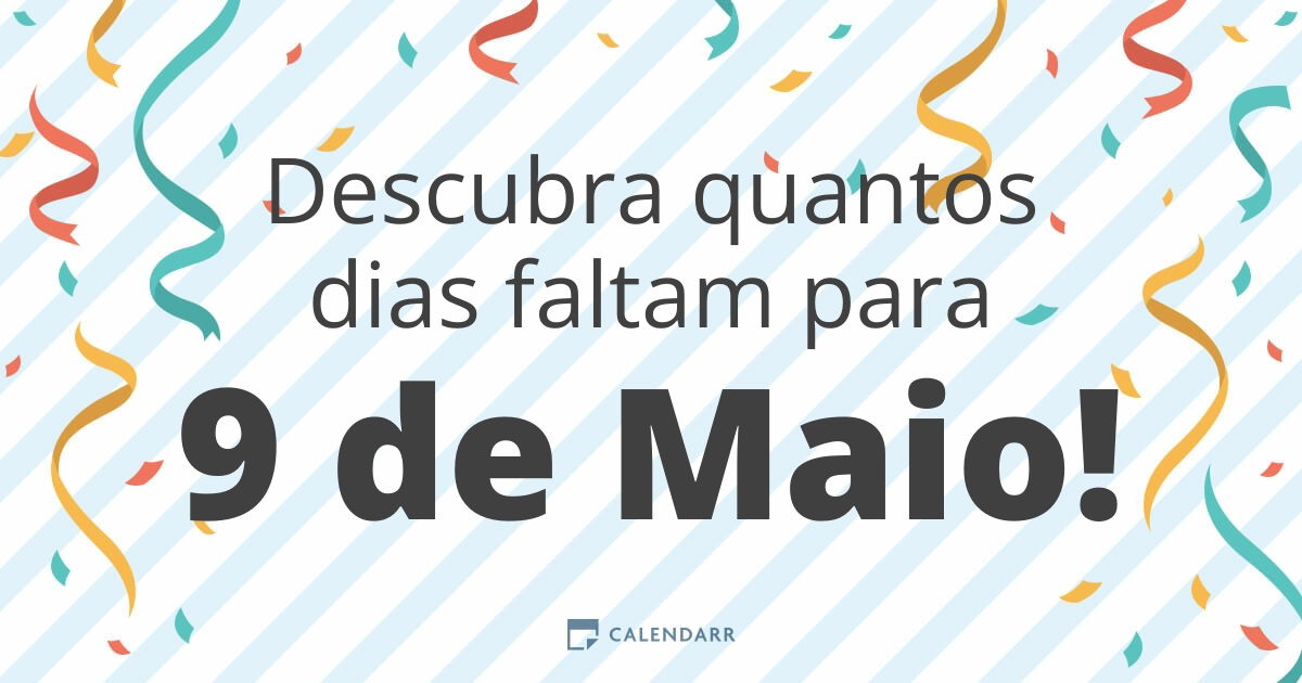 Descubra quantos dias faltam para 9