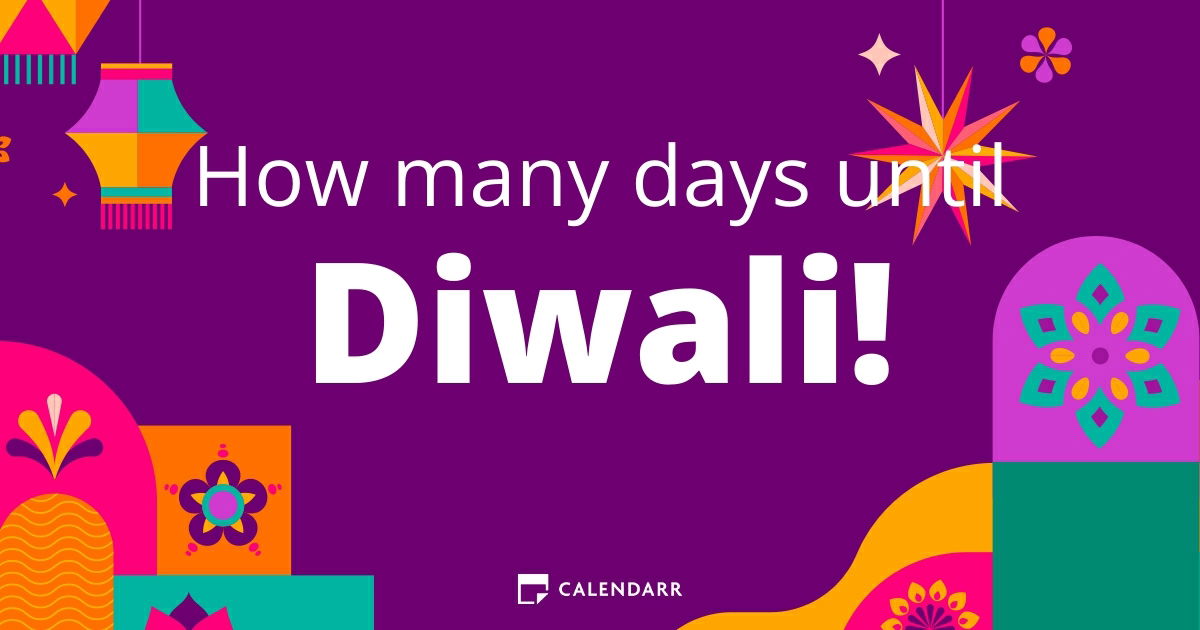 How many days until Diwali Calendarr