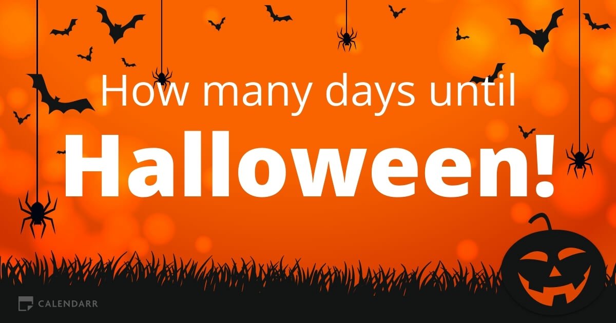 How many days until Halloween Calendarr