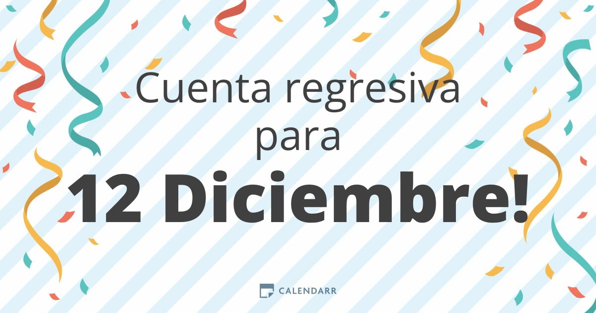 Cuenta regresiva para 12 Diciembre Calendarr