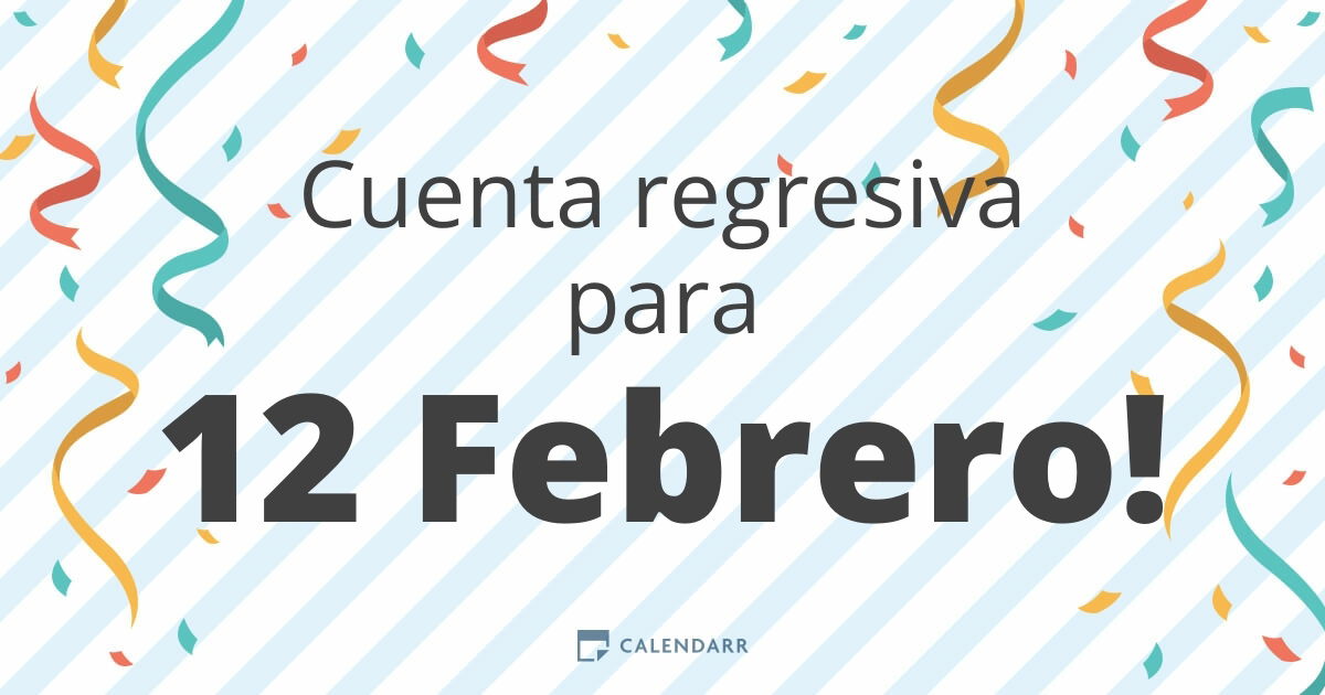 Cuenta regresiva para 12 Febrero Calendarr