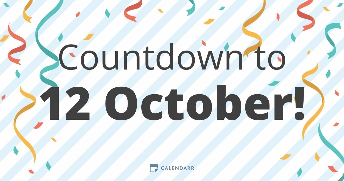 Countdown to 12 October Calendarr
