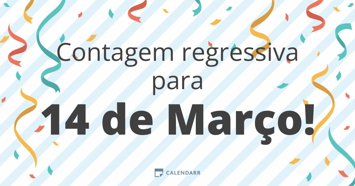 14 de Mar, 2024 Calendário com Feriados e Cont. Regressiva - BRA