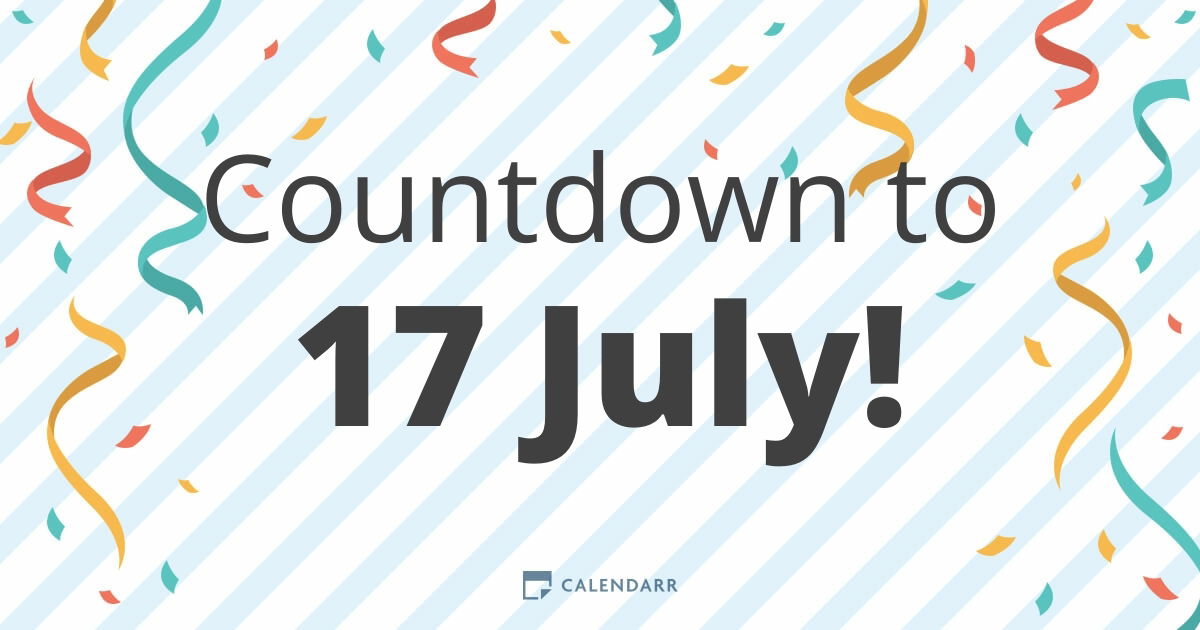 Countdown to 17 July - Calendarr