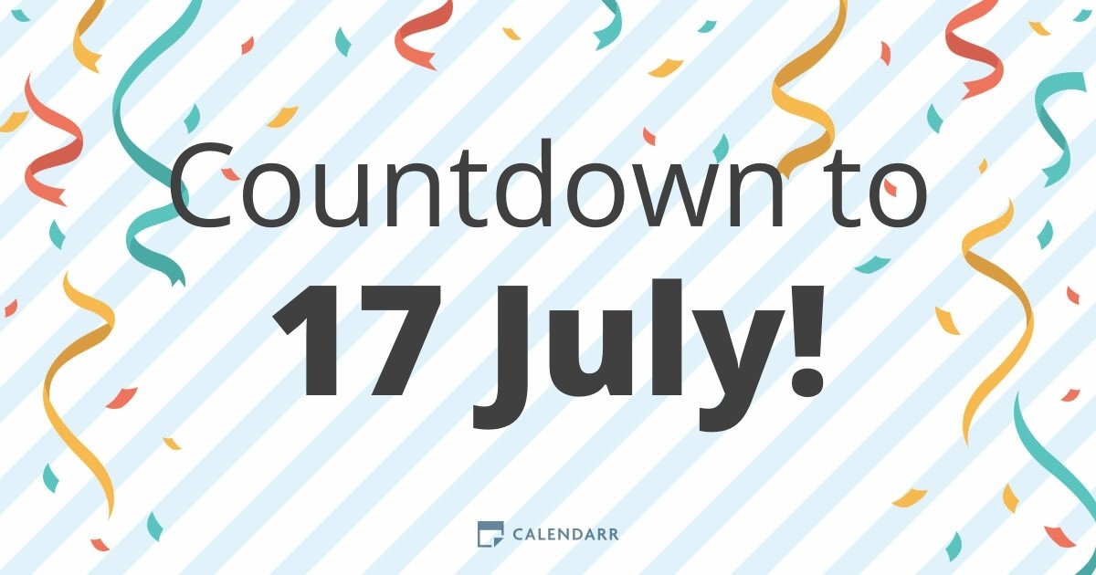 Countdown to 17 July Calendarr