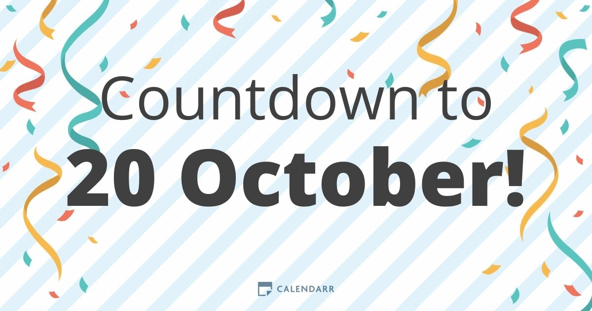 Countdown to 20 October Calendarr