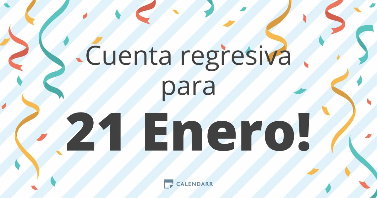 Cuenta regresiva para 21 Enero Calendarr