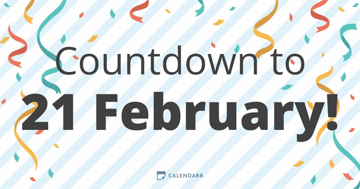 Countdown to 21 February Calendarr