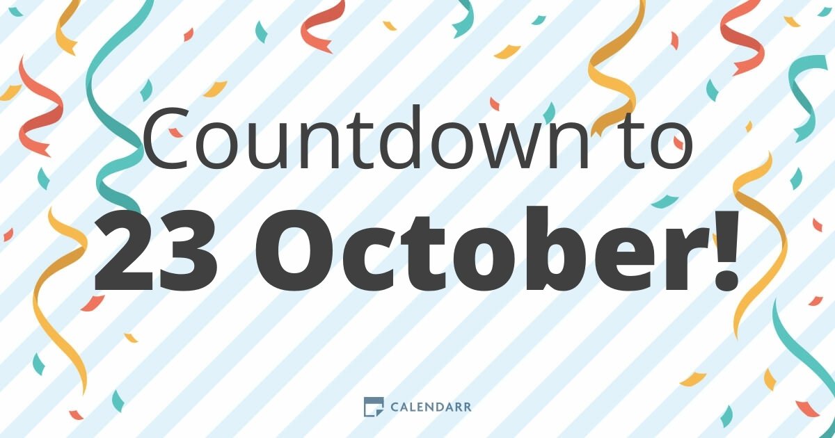 Countdown to 23 October Calendarr