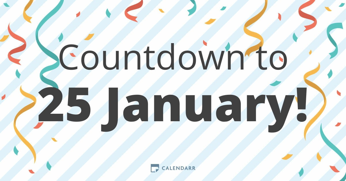 Countdown to 25 January - Calendarr