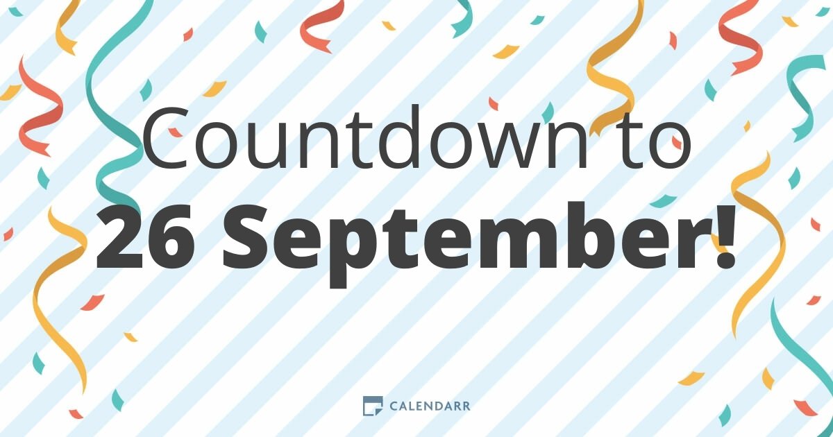 Countdown to 26 September Calendarr