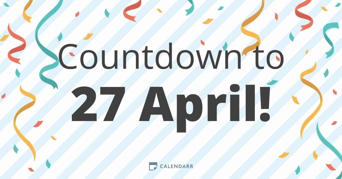 Countdown to 27 April Calendarr