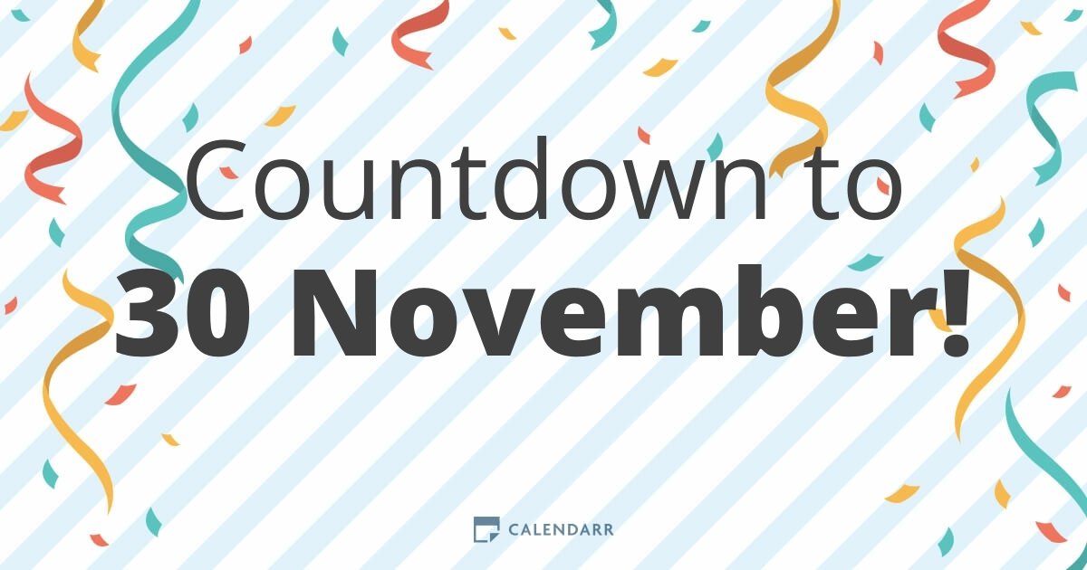 Countdown to 30 November Calendarr